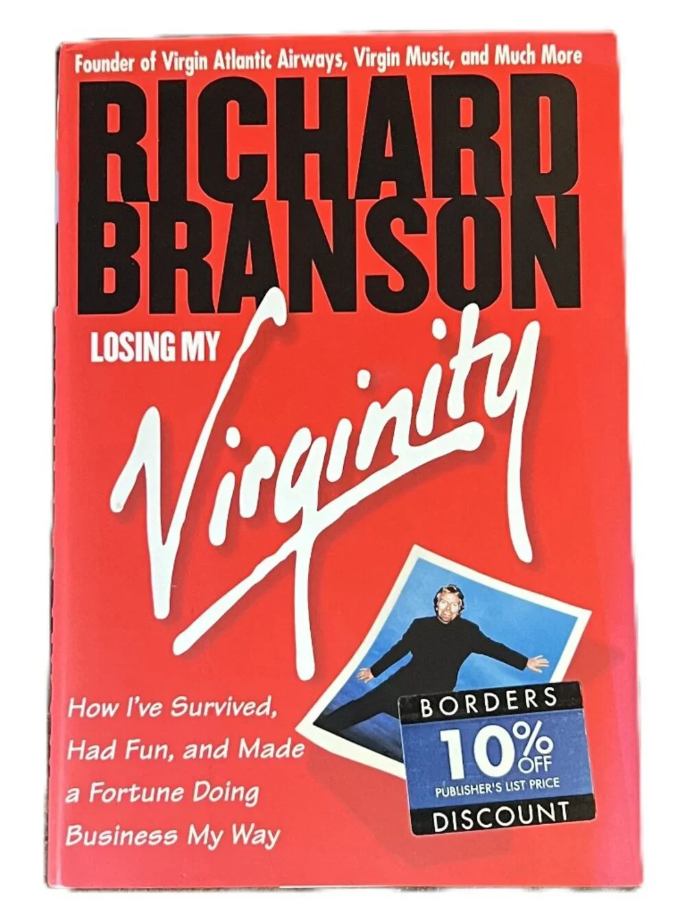 Losing My Virginity by Richard Branson, Hardcover